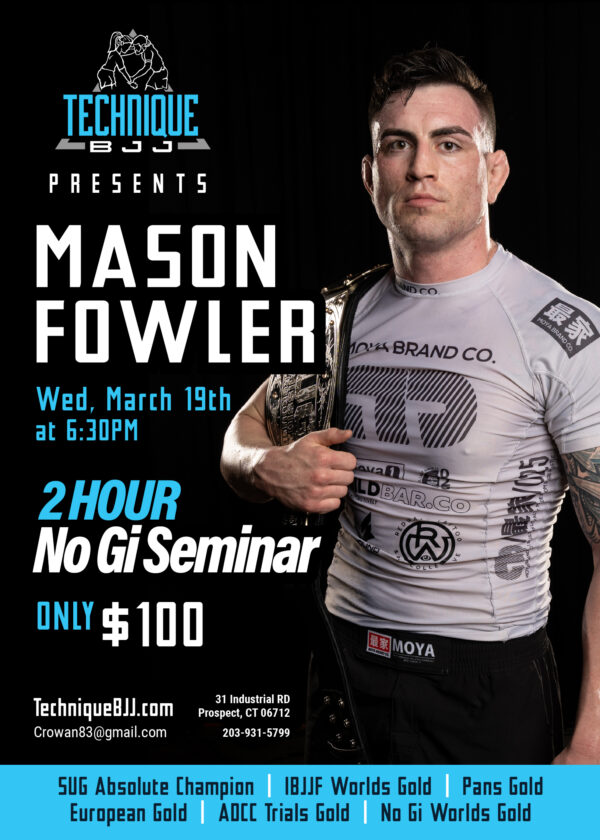 Mason Fowler No-Gi Seminar